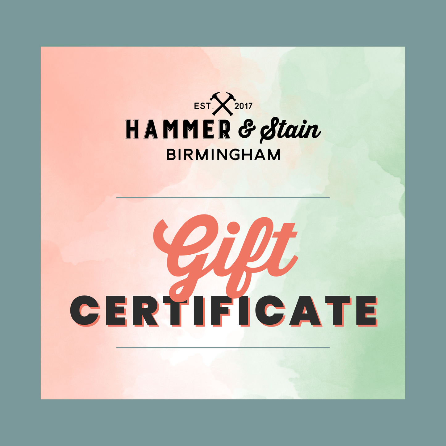 HAMMER AND STAIN GIFT CARD