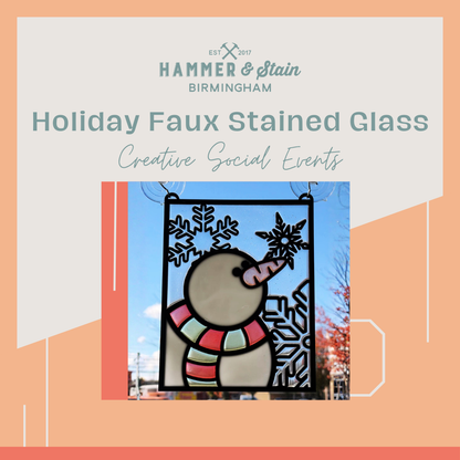 12/12/25 HOLIDAY FAUX STAINED GLASS 6:30pm