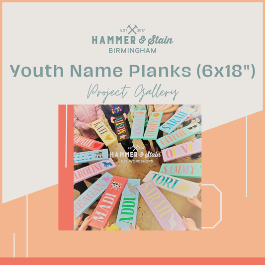 Youth Name Planks (6x18”)