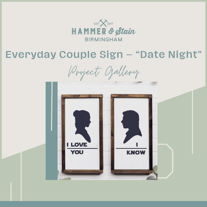 Everyday Couple Sign – “Date Night”