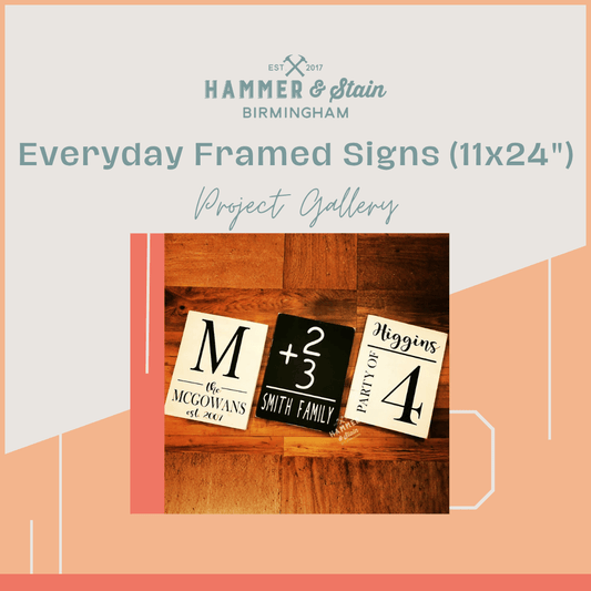 Everyday Framed Signs (11x24")