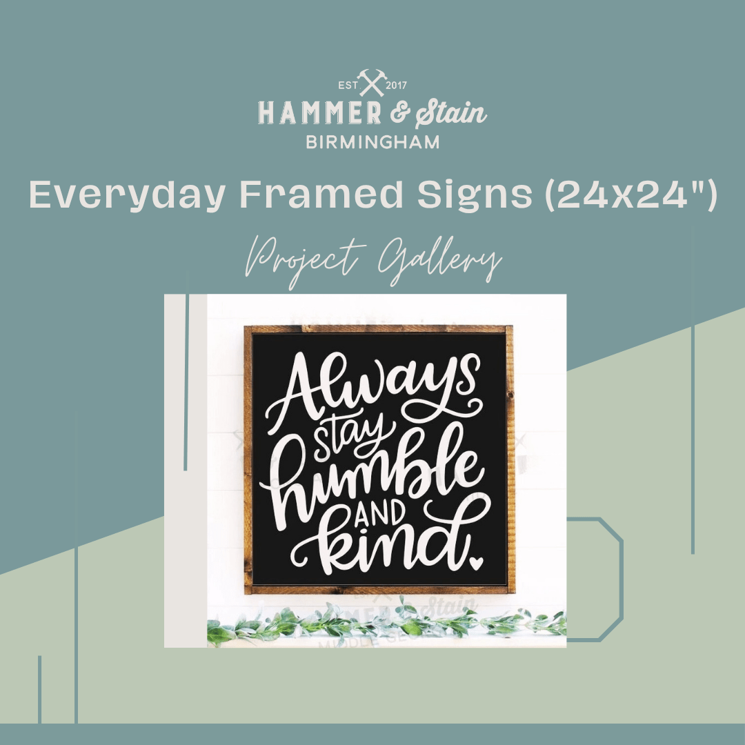 Everyday Framed Sign (24x24")
