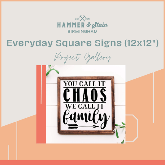 Everyday Square Signs (12x12")