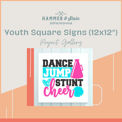 Youth Square Signs (12x12")
