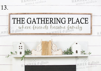 Framed Sign 11x48" $85