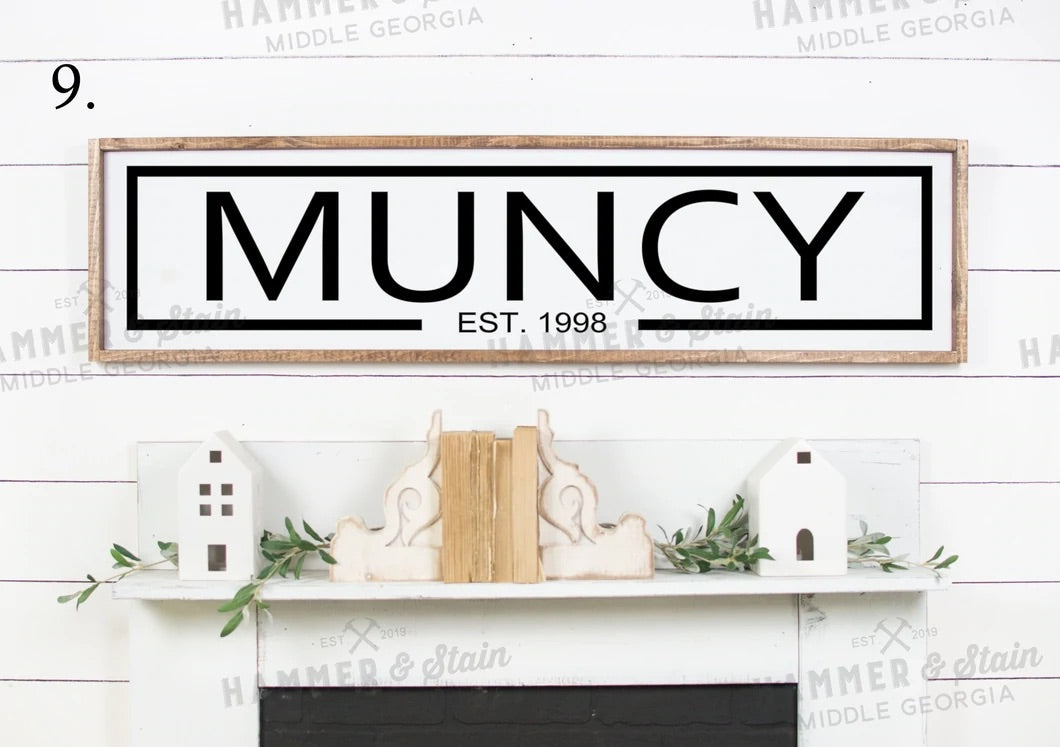 Framed Sign 11x48" $85